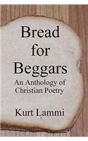 Bread for Beggars