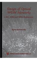 Design of Optical Wdm Networks