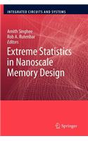 Extreme Statistics in Nanoscale Memory Design
