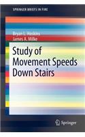 Study of Movement Speeds Down Stairs