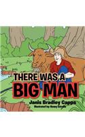 There Was A Big Man: (English)