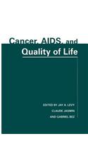 Cancer, AIDS, and Quality of Life