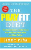 The PrayFit Diet