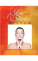 Skin and Beauty Wisdom