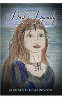 Dark Dynasty Thy Cursed Family Legacy