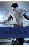 I am Daniel Tahi