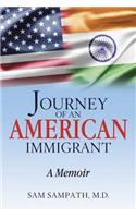 Journey of an American Immigrant
