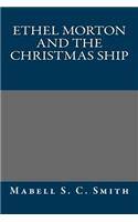 Ethel Morton and the Christmas Ship