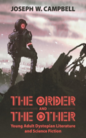 Order and the Other