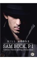 Sam Buck, P I: Software Thieves Spoiling a Honeymoon
