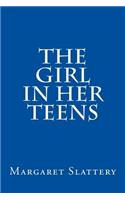 The Girl in Her Teens
