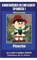Kinderbücher in einfachem Spanisch Band 1