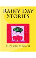 Rainy Day Stories