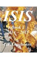 IsIs: Book 1