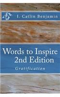 Words to Inspire 2nd Edition