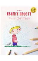Egbert rougit/Muka Egbert merah