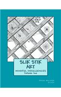 Slik Stik Art
