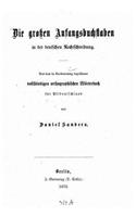 Die großen Anfangsbuchstaben in der deutschen Rechtschreibung: (German)