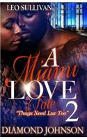 A Miami Love Tale 2