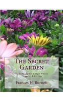 Secret Garden Unabridged Large Print Classic Edition