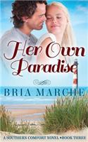 Her Own Paradise: Southern Comfort Series Book 3