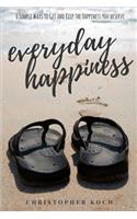 Everyday Happiness