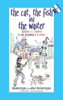 The Cat, the Fish and the Waiter (English, Hebrew and French Version)