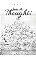 Just My Thoughts: (English)
