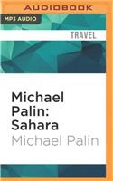 Michael Palin: Sahara