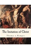 Imitation of Christ: de Imitatione Christi(Imitation of Christ)