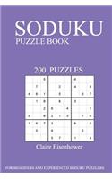 Sudoku Puzzle Book: [2017 Edition] 200 Puzzles 3rd Edition