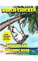 Beach Chicken Activity and Coloring Book
