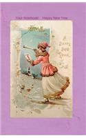 Your Notebook! Happy New Year: (14 Your Notebook! Happy New Year)