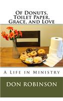 Of Donuts, Toilet Paper, Grace, and Love