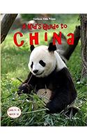 A Kids Guide to China