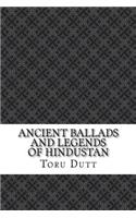 Ancient Ballads and Legends of Hindustan