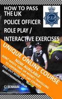 How To Pass The UK Police Role Play / Interactive Exercises