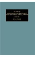 Studies in Organizational Sociology