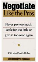 Negotiate Like the Pros