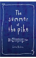 Summer of the Pike