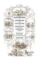 Family Records or Genealogies of the First Settlers of Passaic Valley (and Vicinity) Above Chatham [New Jersey]