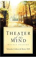 Theater of the Mind: (English)