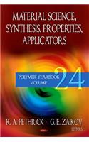 Material Science Synthesis, Properties, Applicators