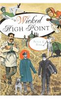Wicked High Point: The Truth Behind a New Hampshire Legend(Wicked)