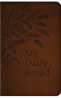 My Daily Bread (Full Size)