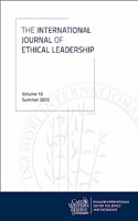 International Journal of Ethical Leadership, Volume 10