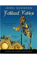 Folkland Fables: Scottish Fairy Creatures
