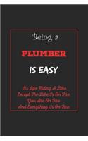 Being A Plumber Is Easy