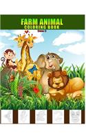 Farm animal coloring book: Animals Coloring Books for Kids Ages 2-4, 4-8, Boys, Girls, Fun Early Learning, Relaxation for Workbooks, Toddler Coloring Book (Volume 1)