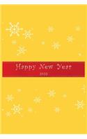 Happy New Year 2023 Notebook: Lined Notebook/Journal Gift 120 Pages, 6x9 Soft Cover, Matte Finish